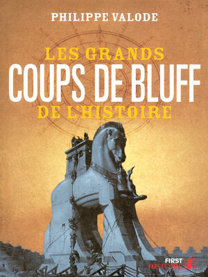 cover image of Les Grands Coups de bluff de l'Histoire